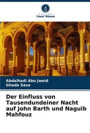 Cover von Der Einfluss von Tausendundeiner Nacht auf John Barth und Naguib Mahfouz
