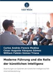 Cover von Moderne Führung und die Rolle der künstlichen Intelligenz