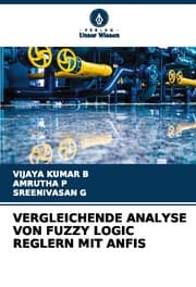 Cover von VERGLEICHENDE ANALYSE VON FUZZY LOGIC REGLERN MIT ANFIS