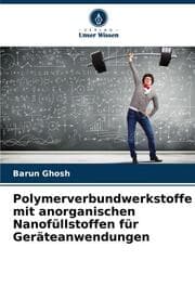 Cover von Polymerverbundwerkstoffe mit anorganischen Nanofüllstoffen für Geräteanwendungen