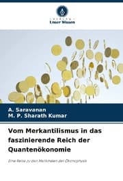 Cover von Vom Merkantilismus in das faszinierende Reich der Quantenökonomie