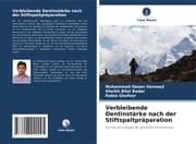 Cover von Verbleibende Dentinstärke nach der Stiftspaltpräparation