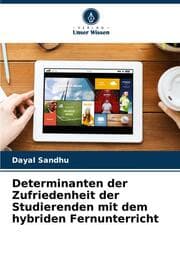 Cover von Determinanten der Zufriedenheit der Studierenden mit dem hybriden Fernunterricht