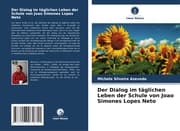 Cover von Der Dialog im täglichen Leben der Schule von Joao Simones Lopes Neto