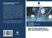 Cover von ROLLE DER GENETIK IN DER KIEFERORTHOPÄDIE