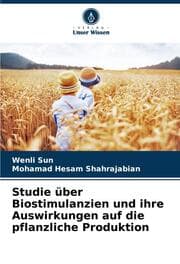 Cover von Studie über Biostimulanzien und ihre Auswirkungen auf die pflanzliche Produktion