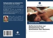 Cover von Reflextechniken zur Entspannung und Stimulation des Rückens