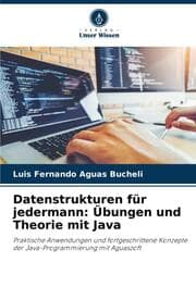 Cover von Datenstrukturen für jedermann: Übungen und Theorie mit Java