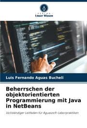 Cover von Beherrschen der objektorientierten Programmierung mit Java in NetBeans