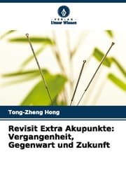 Cover von Revisit Extra Akupunkte: Vergangenheit, Gegenwart und Zukunft