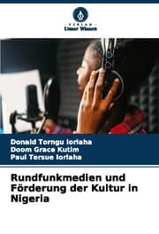 Cover von Rundfunkmedien und Förderung der Kultur in Nigeria