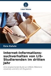 Cover von Internet-Informations- suchverhalten von LIS-Studierenden im dritten Jahr