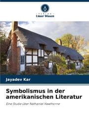 Cover von Symbolismus in der amerikanischen Literatur