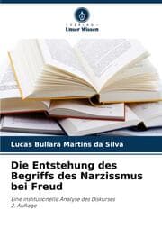 Cover von Die Entstehung des Begriffs des Narzissmus bei Freud