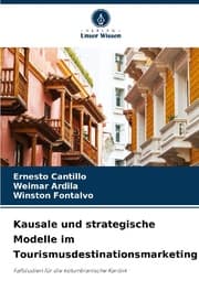 Cover von Kausale und strategische Modelle im Tourismusdestinationsmarketing