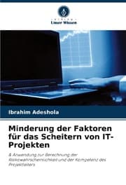 Cover von Minderung der Faktoren für das Scheitern von IT-Projekten