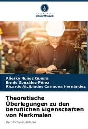 Cover von Theoretische Überlegungen zu den beruflichen Eigenschaften von Merkmalen