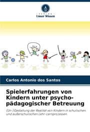 Cover von Spielerfahrungen von Kindern unter psycho-pädagogischer Betreuung
