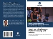 Cover von Sport als Mittel gegen Diskriminierung und Doping