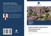 Cover von Experimenteller Unterricht in Felsmechanik und Untertagebau