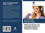 Cover von Radio und Schutz der sexuellen Rechte von heranwachsenden Mädchen in Nigeria