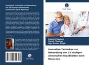 Cover von Innovative Techniken zur Behandlung von 25 häufigen chronischen Krankheiten beim Menschen