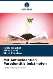 Cover von Mit Antioxidantien Parodontitis bekämpfen