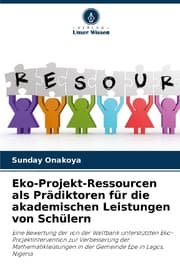 Cover von Eko-Projekt-Ressourcen als Prädiktoren für die akademischen Leistungen von Schülern