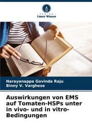 Cover von Auswirkungen von EMS auf Tomaten-HSPs unter in vivo- und in vitro-Bedingungen
