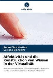 Cover von Affektivität und die Konstruktion von Wissen in der Virtualität