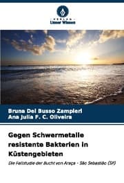 Cover von Gegen Schwermetalle resistente Bakterien in Küstengebieten