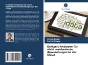Cover von Echtzeit-Analysen für nicht webbasierte Anwendungen in der Cloud