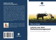 Cover von Lehren aus dem Elefantenmanagement