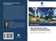Cover von Die Konturen einer starken Partnerschaft