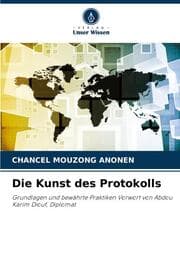 Cover von Die Kunst des Protokolls