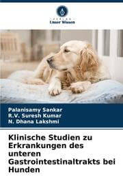 Cover von Klinische Studien zu Erkrankungen des unteren Gastrointestinaltrakts bei Hunden