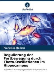 Cover von Regulierung der Fortbewegung durch Theta-Oszillationen im Hippocampus