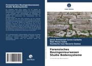 Cover von Forensisches Bauingenieurwesen Studie Bodensysteme
