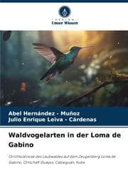 Cover von Waldvogelarten in der Loma de Gabino