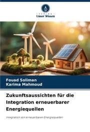 Cover von Zukunftsaussichten für die Integration erneuerbarer Energiequellen