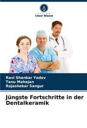 Cover von Jüngste Fortschritte in der Dentalkeramik
