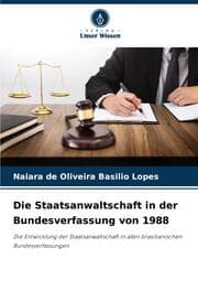Cover von Die Staatsanwaltschaft in der Bundesverfassung von 1988