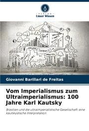 Cover von Vom Imperialismus zum Ultraimperialismus: 100 Jahre Karl Kautsky