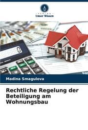 Cover von Rechtliche Regelung der Beteiligung am Wohnungsbau
