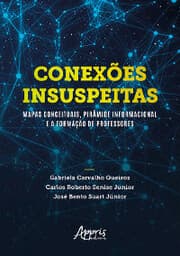 Cover von Conexões Insuspeitas: Mapas Conceituais, Pirâmide Informacional e a Formação de Professores