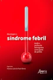 Cover von Abordagem à Síndrome Febril Tendo a Análise do Hemograma como Ponto de Partida