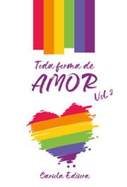 Cover von Toda forma de amor - Vol. 2