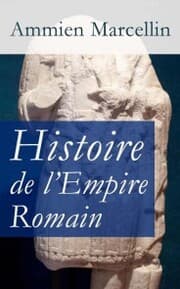 Cover von Histoire de l'Empire Romain: Res gestae: La période romaine de 353 à 378 ap. J.-C.