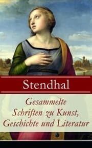Cover von Gesammelte Schriften zu Kunst, Geschichte und Literatur