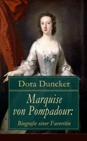 Cover von Marquise von Pompadour: Biografie einer Favoritin